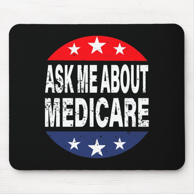 Alfombrilla De Ratón Ask Me About Medicare Insurance Agent Broker Quote (Frente)