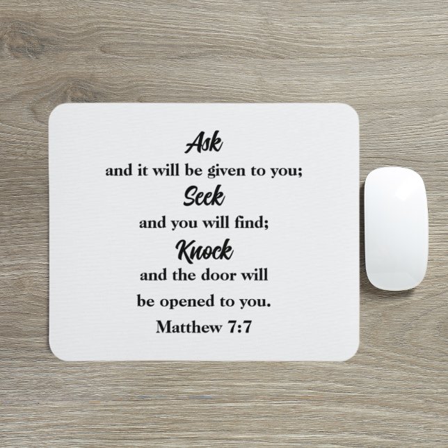 Alfombrilla De Ratón Ask Seek Knock Matthew 7:7 Bible Verse (Subido por el creador)