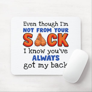 Alfombrilla De Ratón Aunque no soy de tu saco, sé que lo has hecho