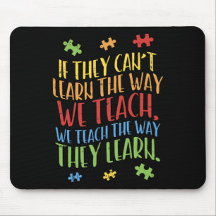 Alfombrilla De Ratón Autism Awareness Teacher Autistic Teach Learn Gift