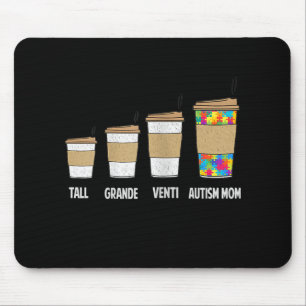 Alfombrilla De Ratón Autista   Tall Grande Venti Café Autism Mom