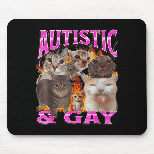 Alfombrilla De Ratón Autistic And Gay Funny Cat Meme Bootleg Graphic  (Frente)