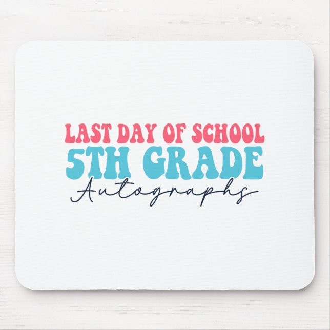 Alfombrilla De Ratón Autografo 2023 Para 5º Grado (Frente)