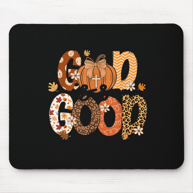 Alfombrilla De Ratón Autumn Pumpkin Christian Thanksgiving Faith God Is (Frente)