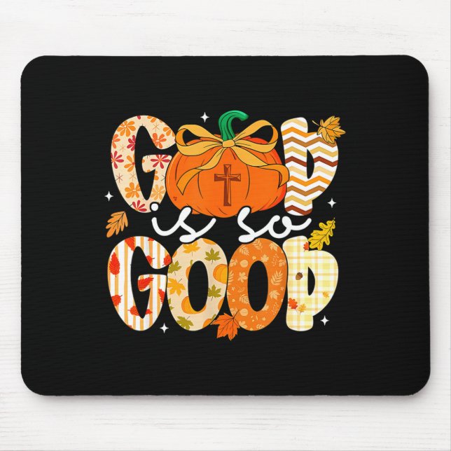 Alfombrilla De Ratón Autumn Pumpkin Christian Thanksgiving Faith God Is (Frente)
