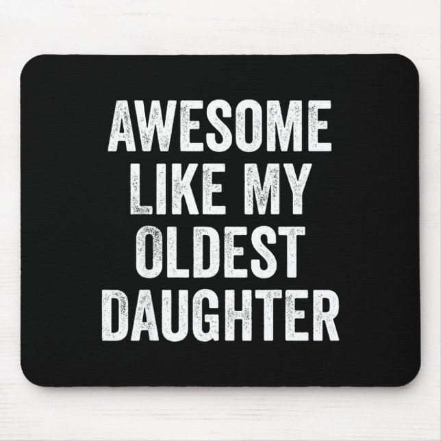 Alfombrilla De Ratón Awesome Like My Oldest Daughter Funny Dad Jokes Fa (Frente)