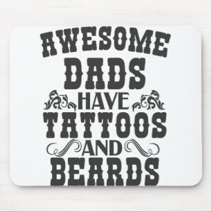 Alfombrilla De Ratón Awsome Dads tienen tatuajes y barbas día padre