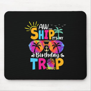 Alfombrilla De Ratón Ay Barco Es Mi Cumpleaños Viaje Crucero Vacaciones