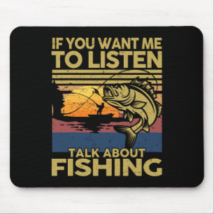 Alfombrilla De Ratón B Dad Si Quieres Que Escuche Hablar De Pesca-