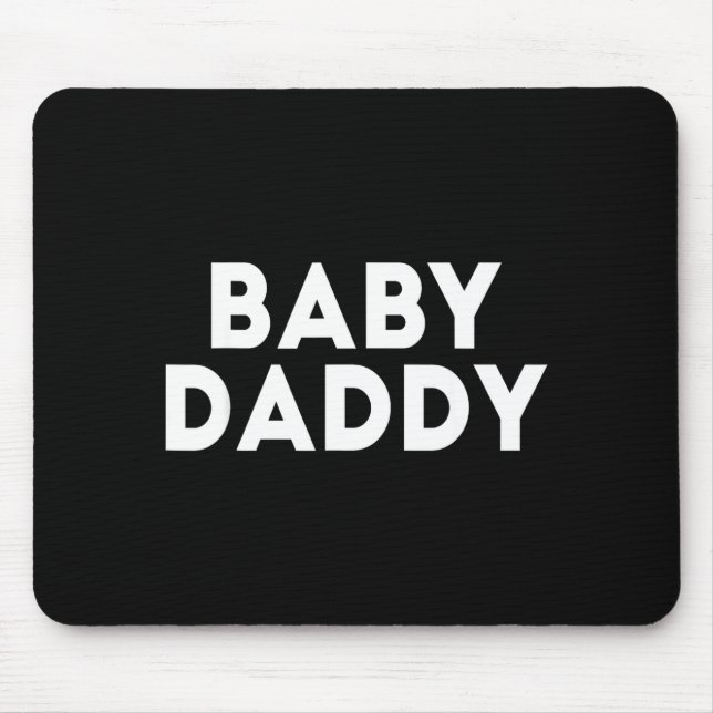 Alfombrilla De Ratón Baby Daddy Funny New &amp; Expecting Dads Father's (Frente)