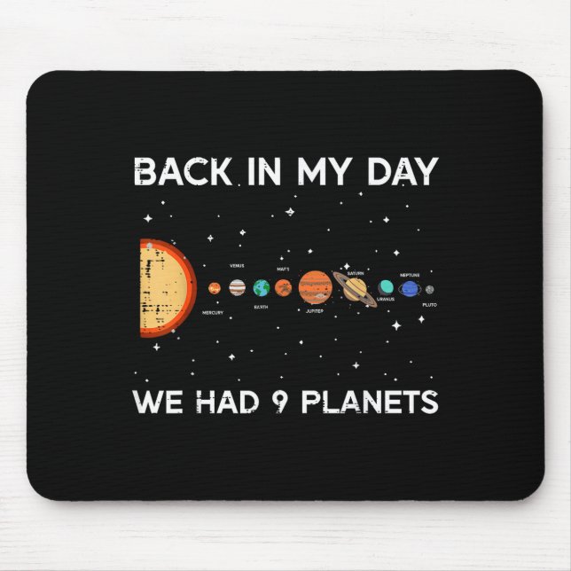 Alfombrilla De Ratón Back In My Day We Had 9 Planets Funny Galaxy Space (Frente)