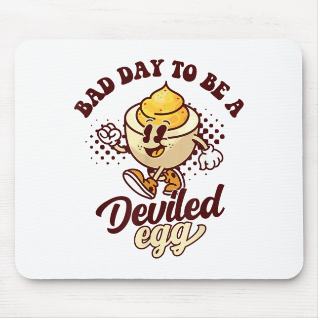 Alfombrilla De Ratón Bad Day To Be A Deviled Egg Funny Thanksgiving Egg (Frente)