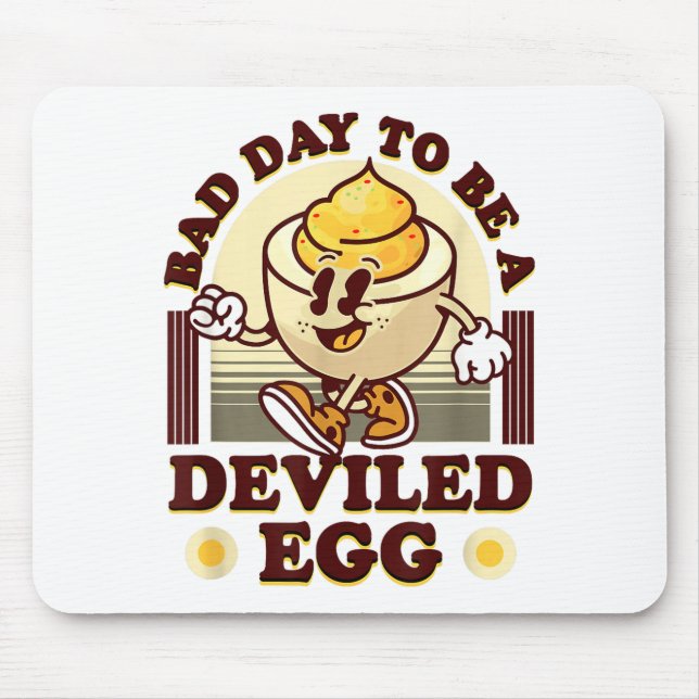 Alfombrilla De Ratón Bad Day To Be A Deviled Egg Funny Thanksgiving Egg (Frente)
