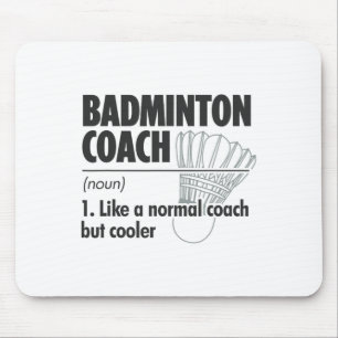 Alfombrilla De Ratón Badminton Coach Noun Definition Badminton Sports P