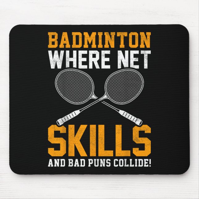 Alfombrilla De Ratón Badminton Net Skills Bad Puns Collide Badminton Pl (Frente)