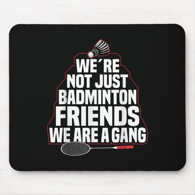 Alfombrilla De Ratón Badminton Team Game A Gang Shuttle Player Badminto (Frente)
