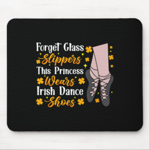 Alfombrilla De Ratón Baile Irlandés Esta Princesa Usa Baile De Tap Irla