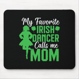Alfombrilla De Ratón Baile Irlandés Mi Bailarina Favorita Irlandesa T