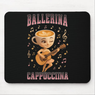 Alfombrilla De Ratón Ballerina Cappuccina Italiana Brainrot Guitarra