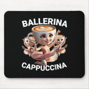 Alfombrilla De Ratón Ballerina Cappuccina Meme Divertido Rotura Cerebra