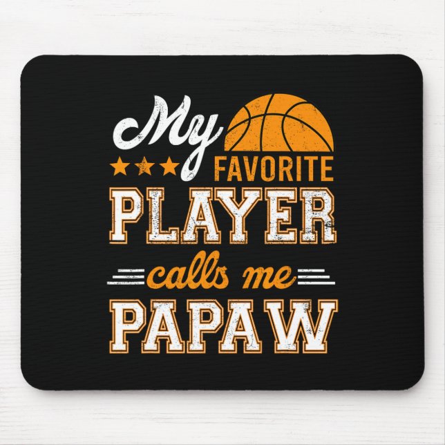 Alfombrilla De Ratón Baloncesto mi jugador favorito me llama Papaw (Frente)
