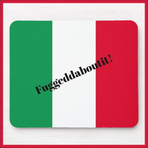 Alfombrilla De Ratón Bandera italiana Fuggedaboutit Mousepad