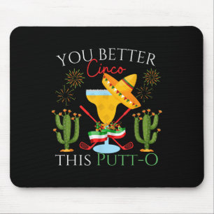 Alfombrilla De Ratón Barrio de golf Cinco De Mayo para beber Margaritas