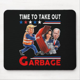 Alfombrilla De Ratón Basura Graciosa Para Trump 2024 - Momento De Sacar