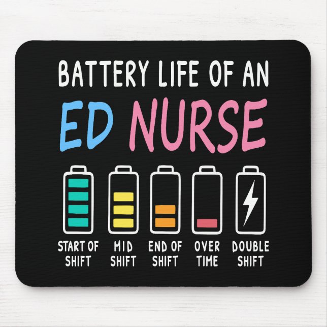 Alfombrilla De Ratón Battery life of an ED nurse levels humor (Frente)