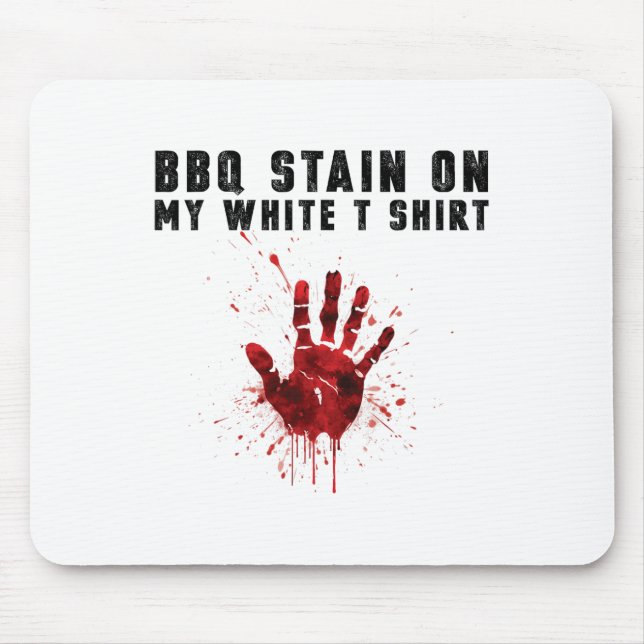 Alfombrilla De Ratón Bbq Stain En Mi Blanco (Frente)