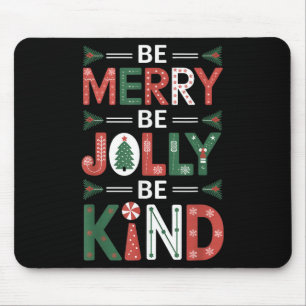 Alfombrilla De Ratón Be-merry Be Jolly Be Kind Shirt Merry Xmas Teacher