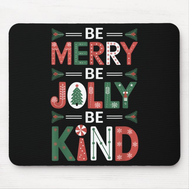 Alfombrilla De Ratón Be-merry Be Jolly Be Kind Shirt Merry Xmas Teacher (Frente)
