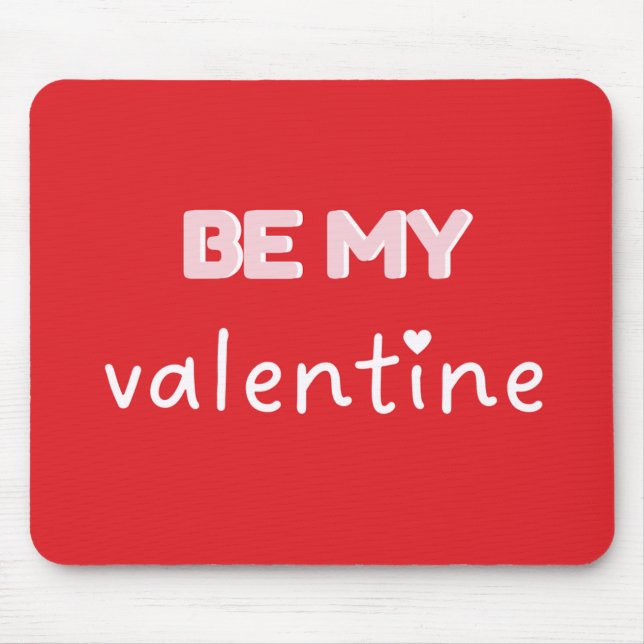 Alfombrilla De Ratón Be My Valentine Red Typography Mousepad (Frente)