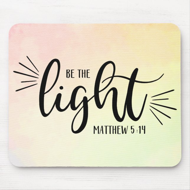 Alfombrilla De Ratón Be the Light Matthew 5:14 Mouse Pad (Frente)