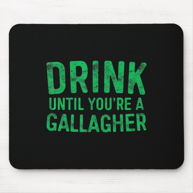 Alfombrilla De Ratón Bebe hasta que seas galagher St Patrick Day 1 (Frente)