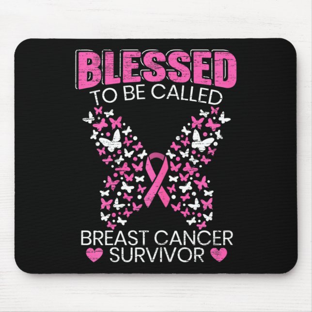 Alfombrilla De Ratón Bendita De Ser Llamada Sobreviviente De Cáncer De  (Frente)