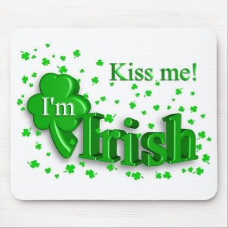 Alfombrilla De Ratón "Béseme, yo son" día Mousepad del St. Patty