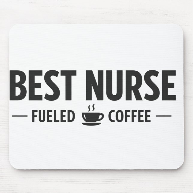 Alfombrilla De Ratón Best Nurse Fueled by Coffee Mouse Pad (Frente)
