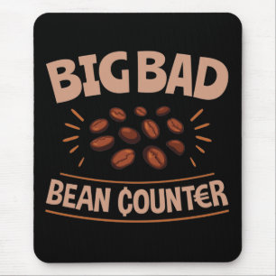 Alfombrilla De Ratón Big Bad Bean Counter Funny Accounting CPA