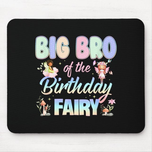 Alfombrilla De Ratón Big Bro Of The Birthday Fairy Little Girl Magical  (Frente)