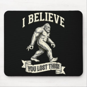 Alfombrilla De Ratón Bigfoot Círculo Juego Creo que Perdiste Esto