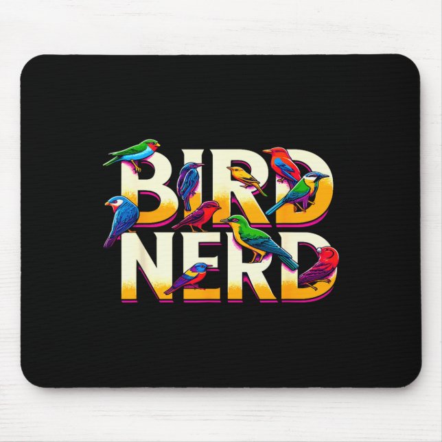 Alfombrilla De Ratón Bird Nerd Funny Birdwatching Birdwatcher Bird Love (Frente)