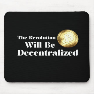 Alfombrilla De Ratón Bitcoin The Revolution Will Be Decentralized Mouse