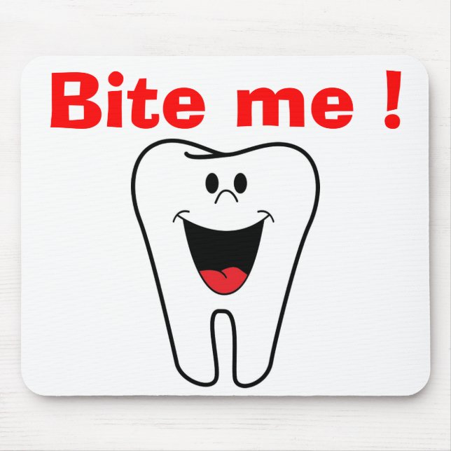 ALFOMBRILLA DE RATÓN "BITE ME" TOOTH (Frente)