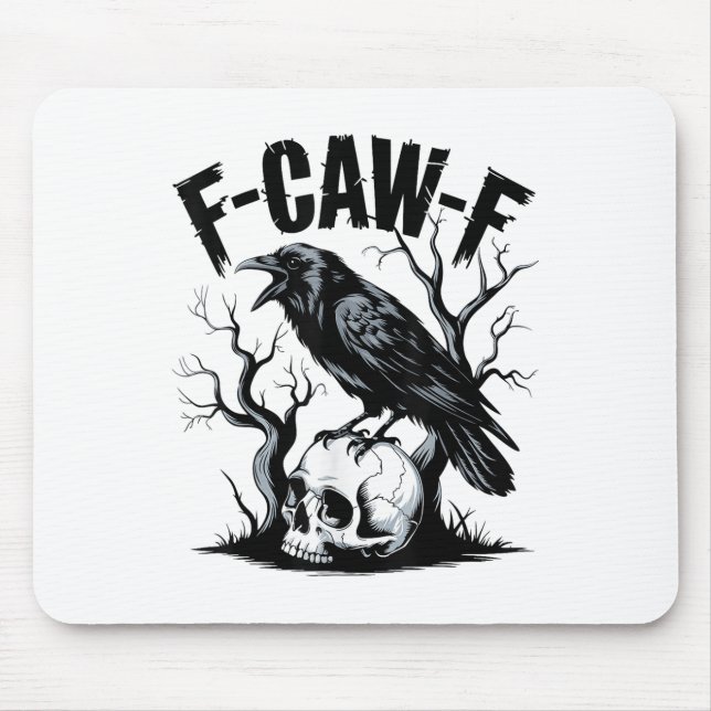 Alfombrilla De Ratón Black Crow, F-caw-f Funny Black Bird (Frente)
