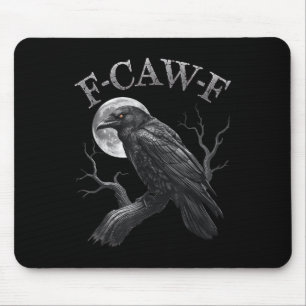 Alfombrilla De Ratón Black Crow, F-caw-f Funny Black Bird Moon Gothic A