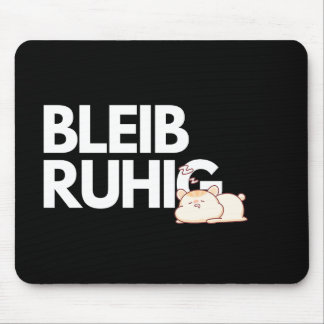 Alfombrilla De Ratón Bleib Ruhig – Funny Stay Calm Office Mousepad
