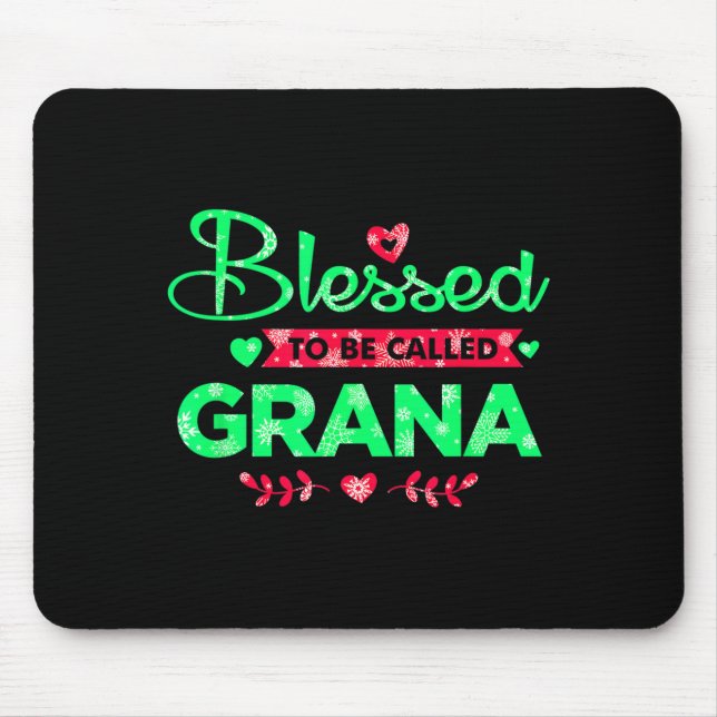 Alfombrilla De Ratón Blessed To Be Called Grana Funny Grandma Christmas (Frente)