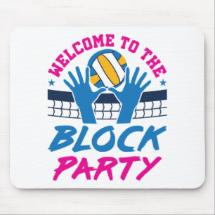 Alfombrilla De Ratón Bloqueo medio de voleibol bienvenido al Fiesta de 