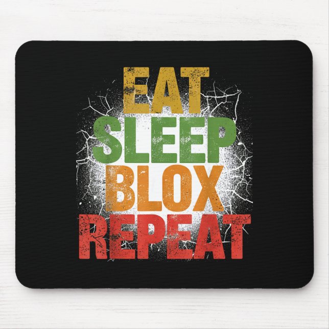 Alfombrilla De Ratón Blox Gaming _ Eat Sleep Blox Repeat _ Kids Gaming  (Frente)
